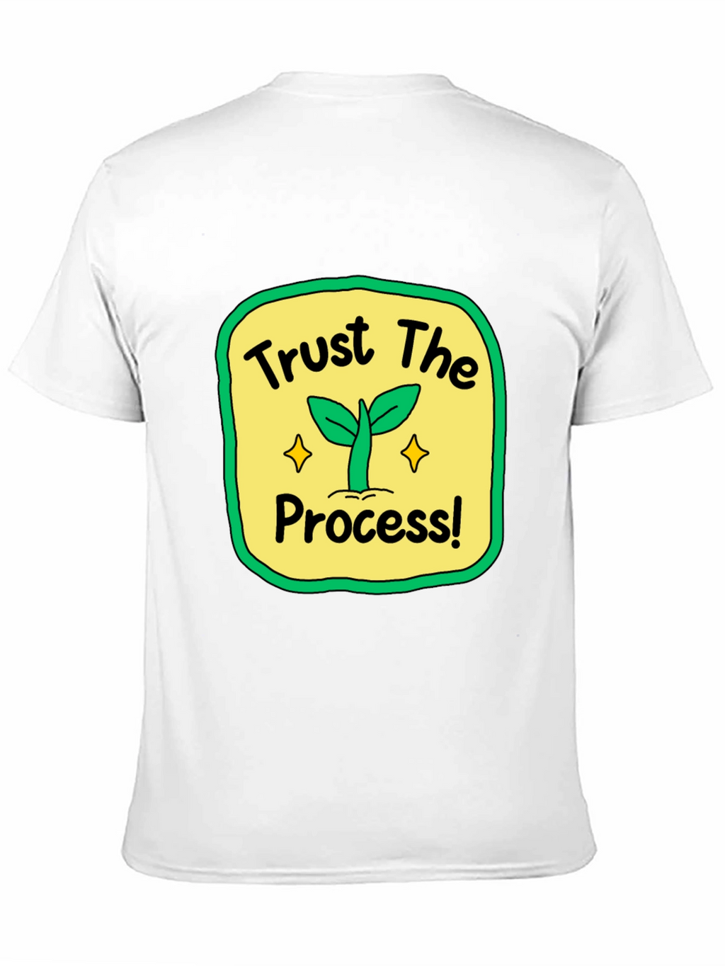 Trust the Process T-Shirt - Positive Growth Tee