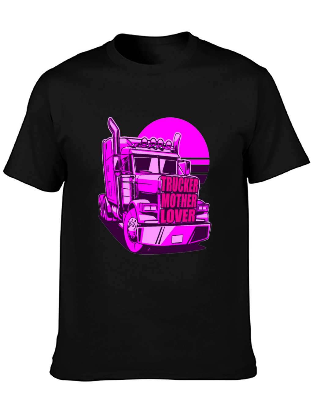 Trucker Mother Lover T-Shirt - Novelty Graphic Tee