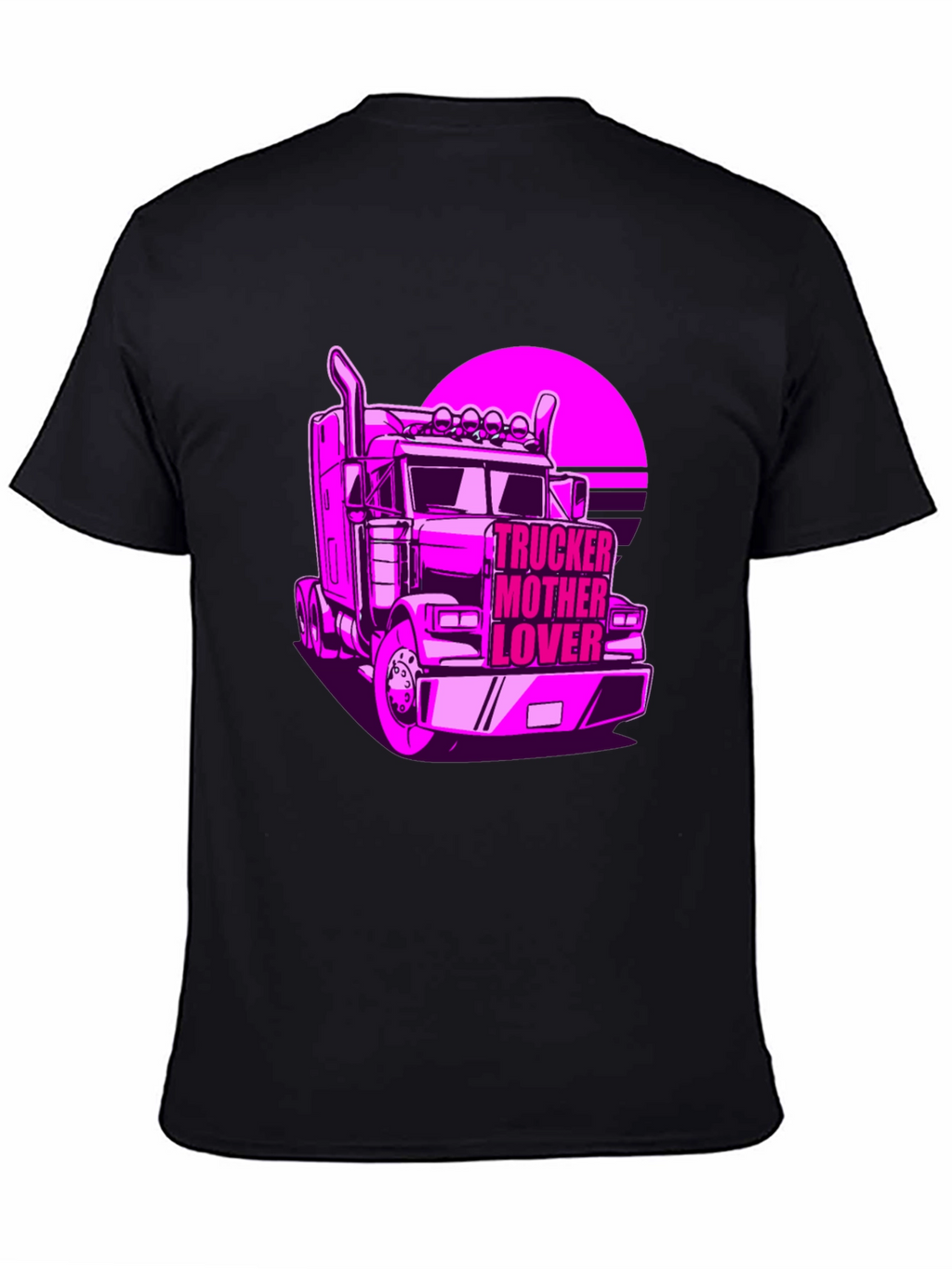 Trucker Mother Lover T-Shirt - Novelty Graphic Tee