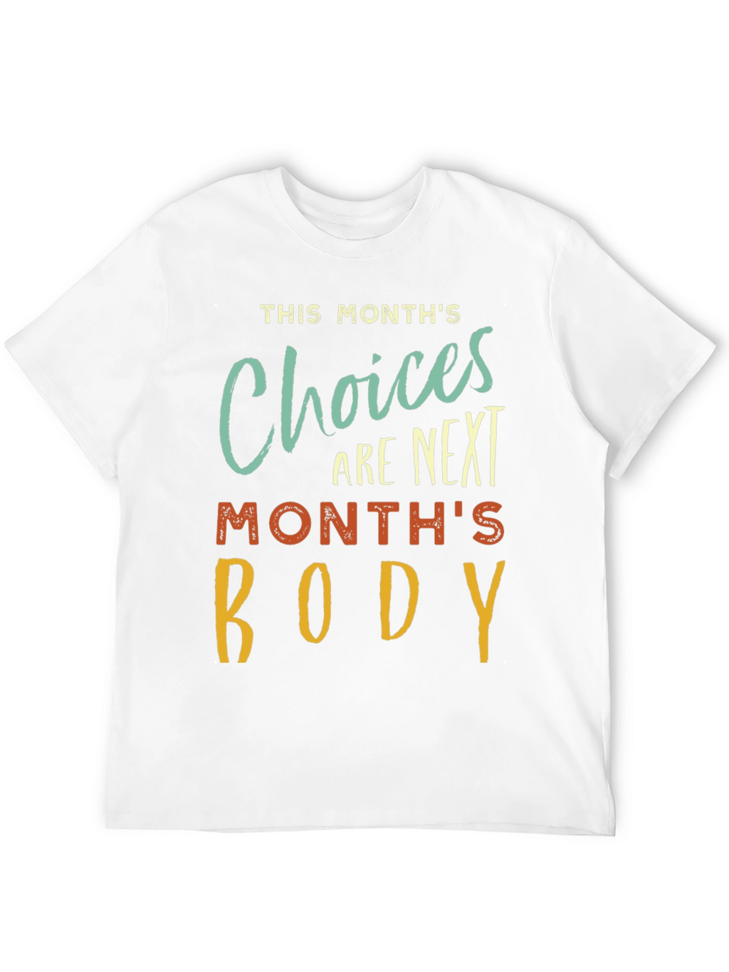 This Months Choices T-Shirt