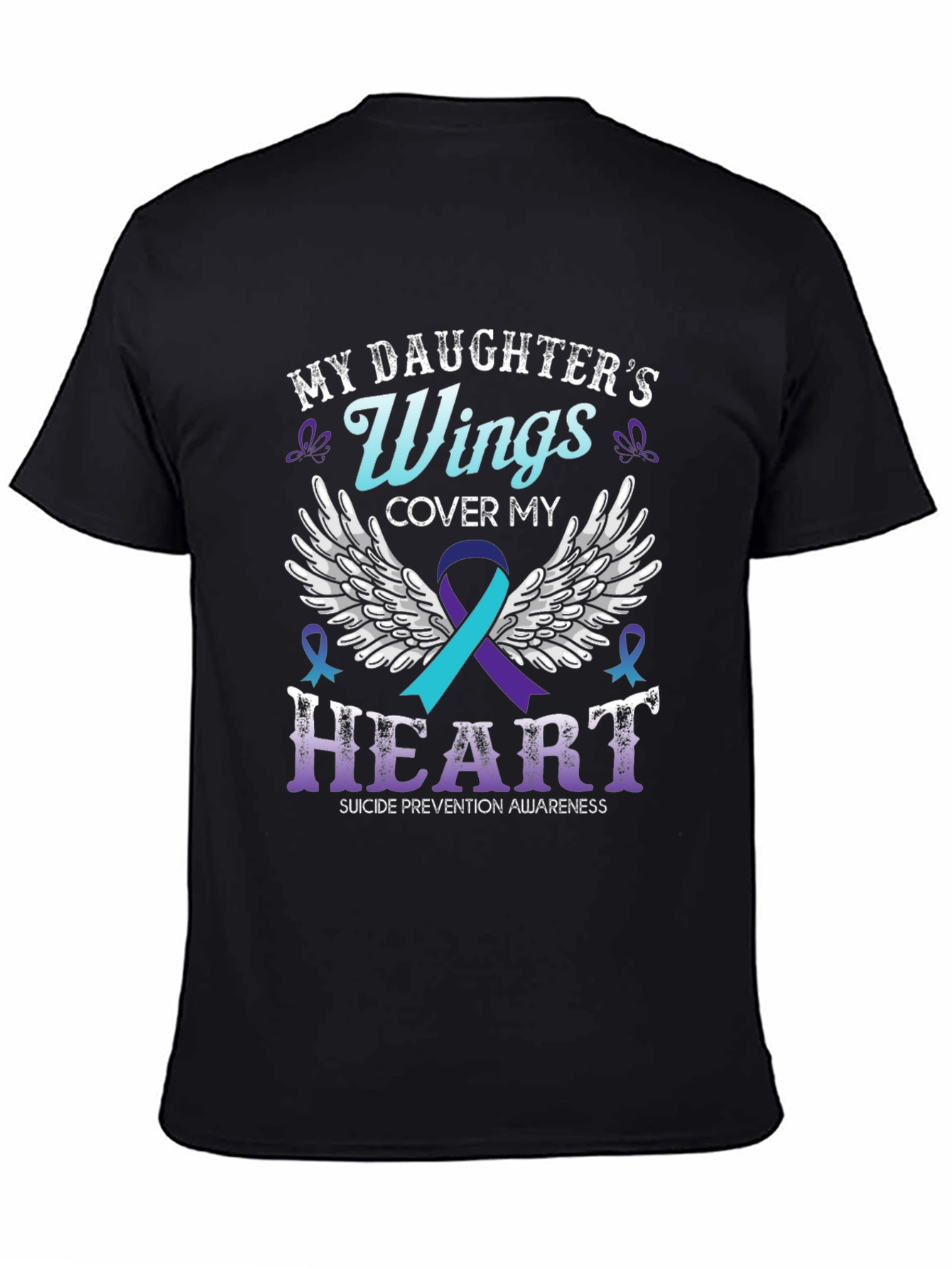 My Daughters Wings Suicide Prevention Awareness T-Shirt