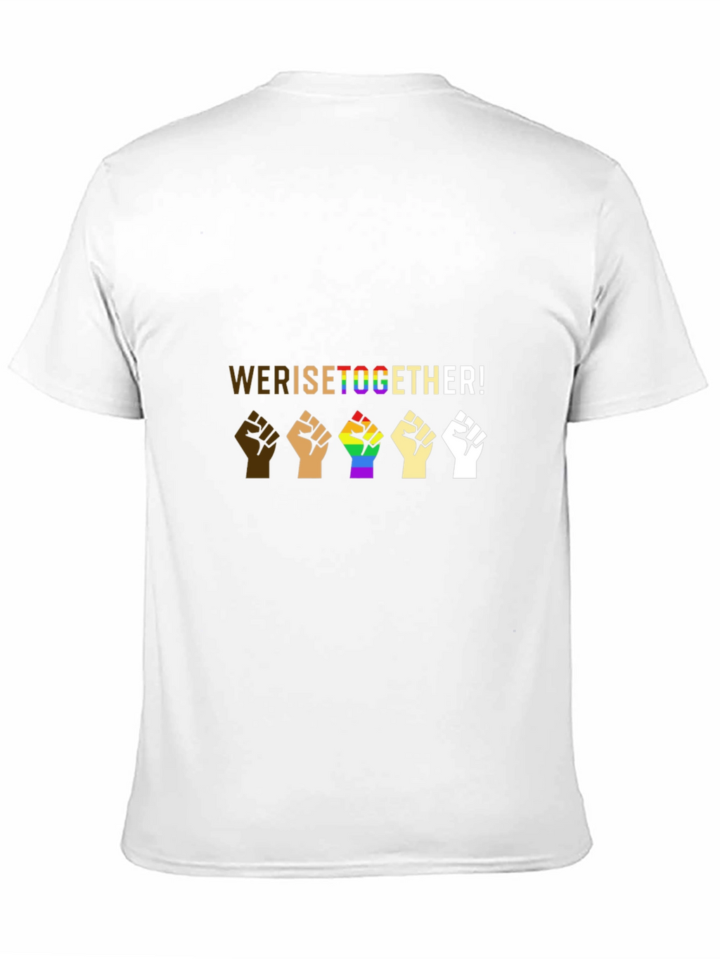 Equality T-Shirt - We Rise Together!