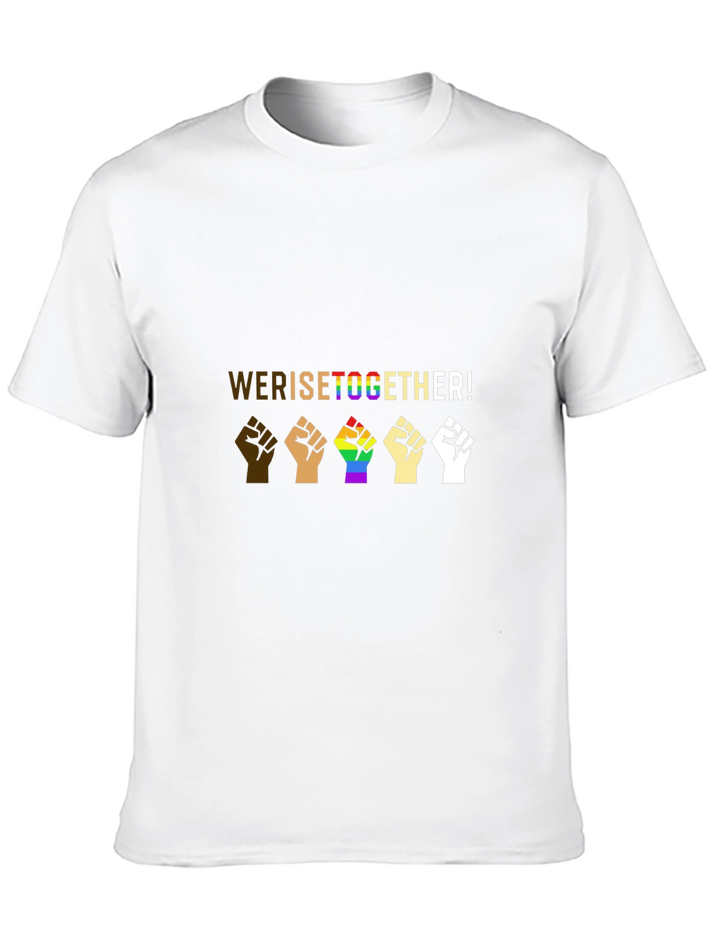 Equality T-Shirt - We Rise Together!