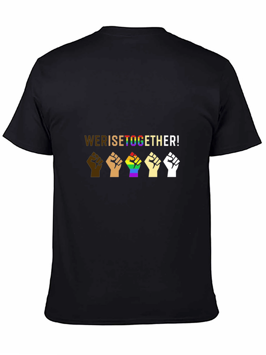 Equality T-Shirt - We Rise Together!