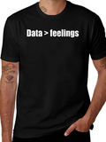 Data Over Feelings Graphic Tee - Black Cotton Shirt