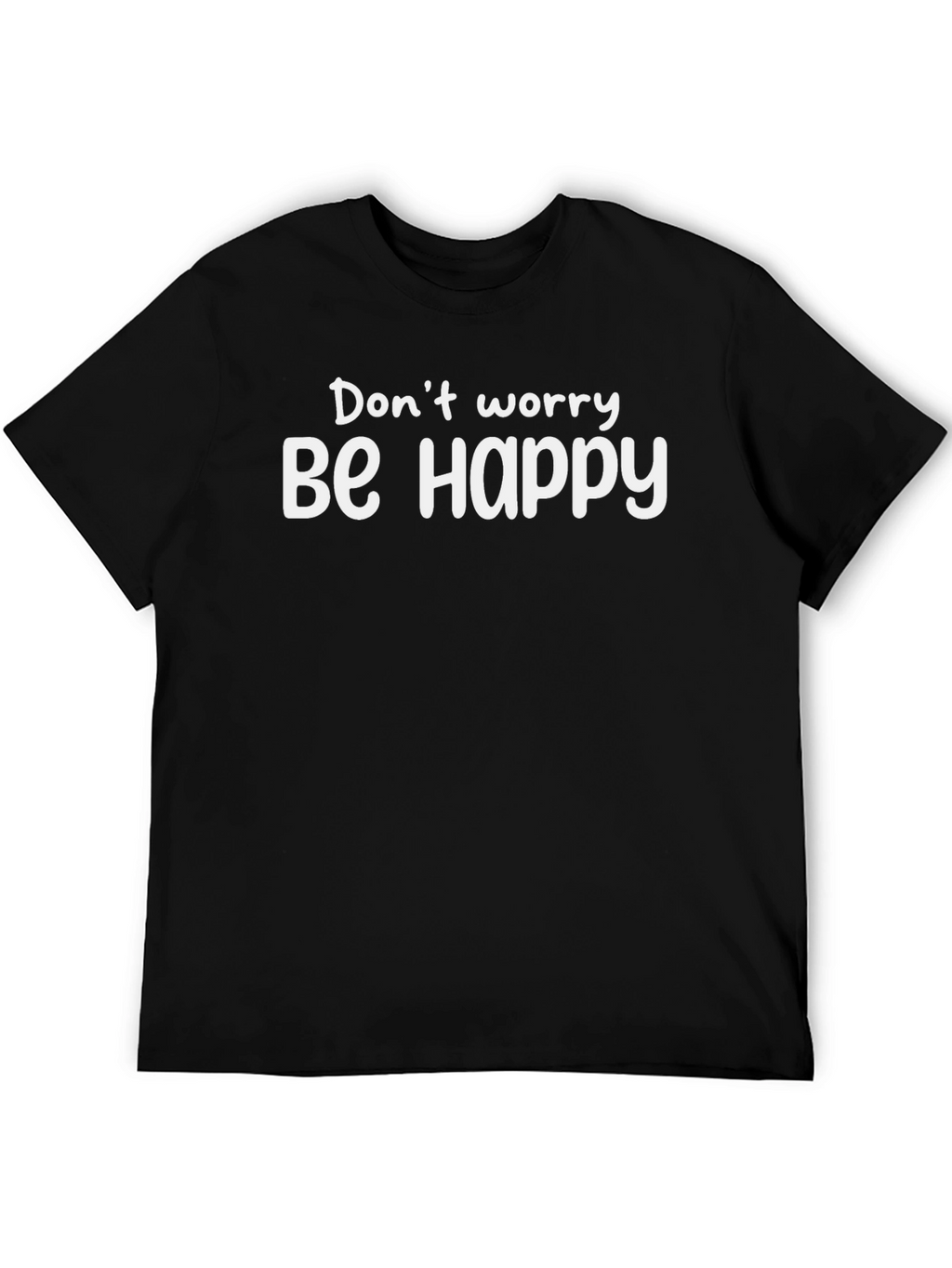 Dont Worry Be Happy Black Graphic Tee