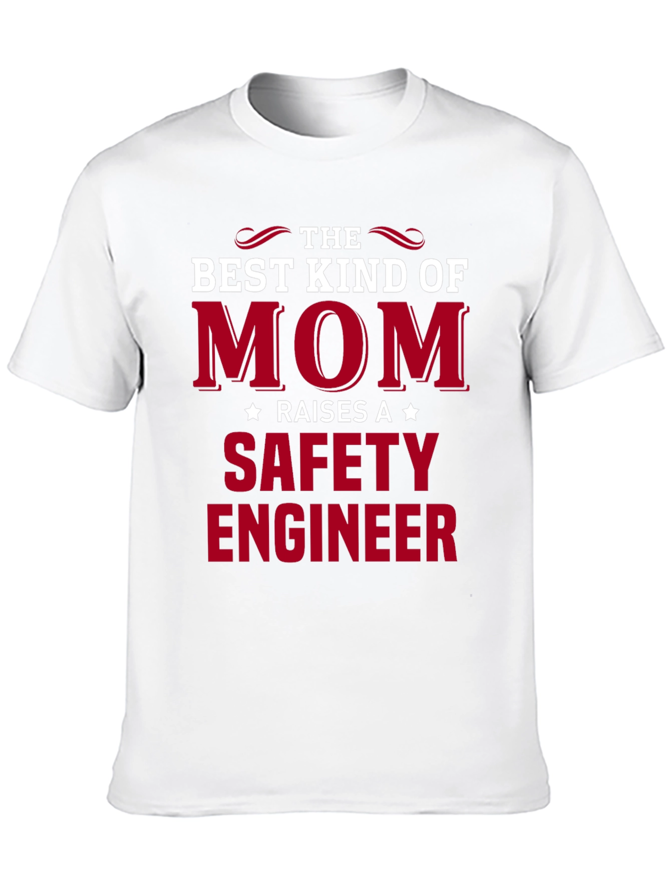 Best Kind of Mom Safety Engineer Graphic Tee