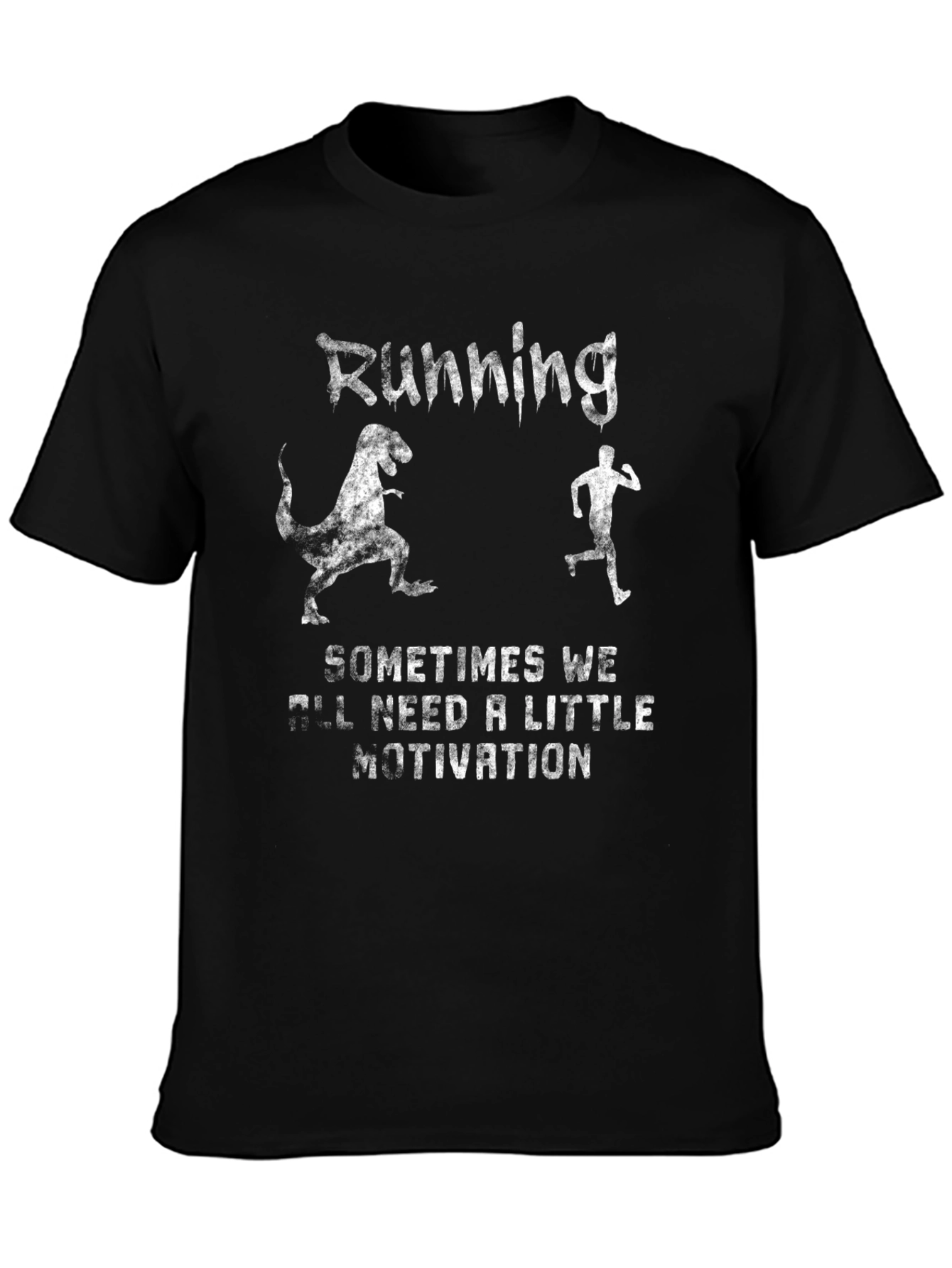 Running Motivation T-Shirt