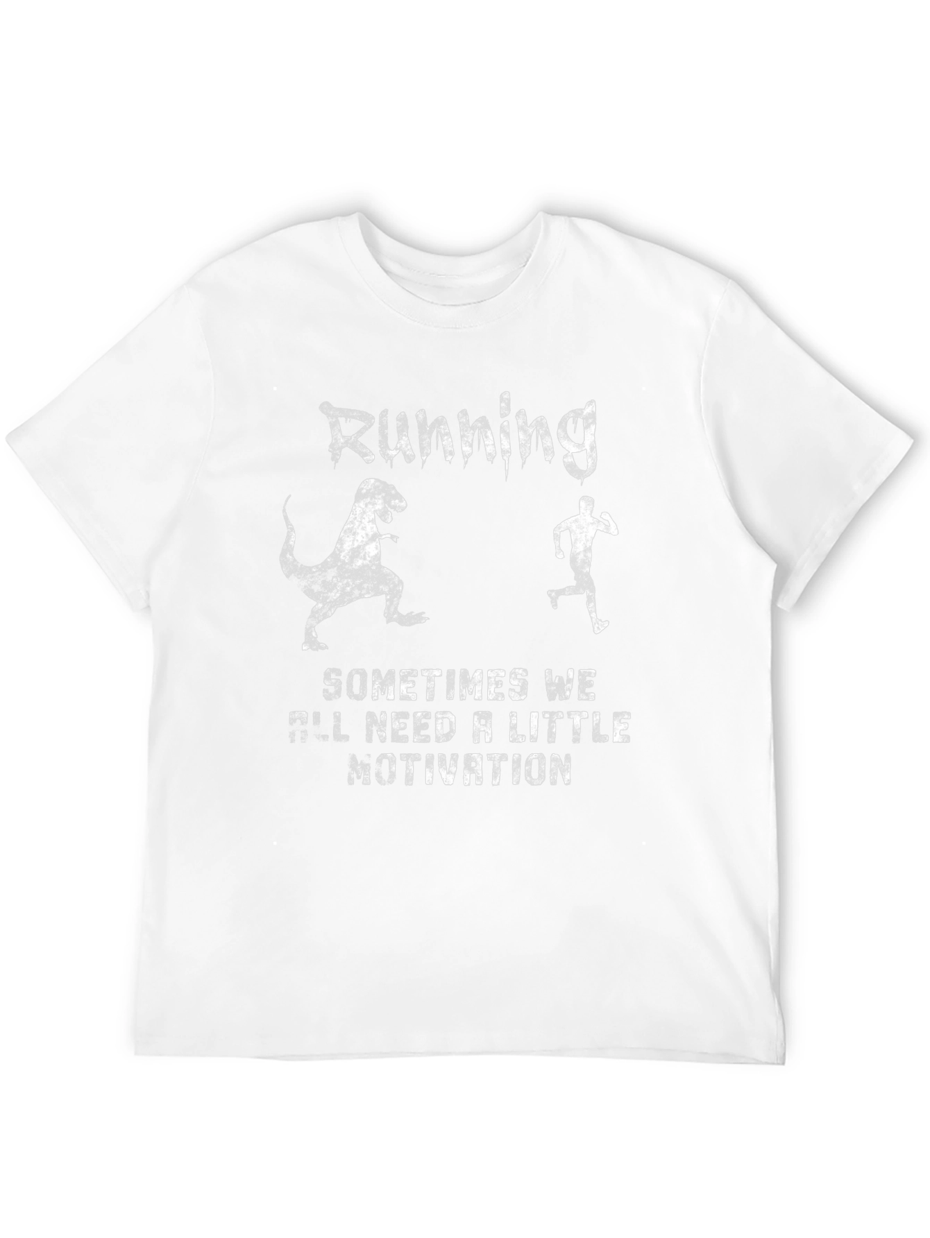 Running Motivation T-Shirt