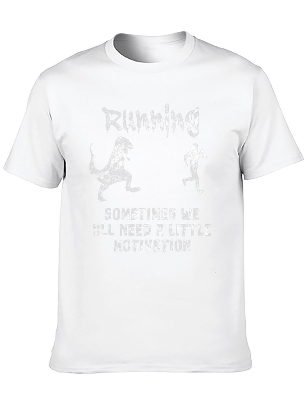 Running Motivation T-Shirt