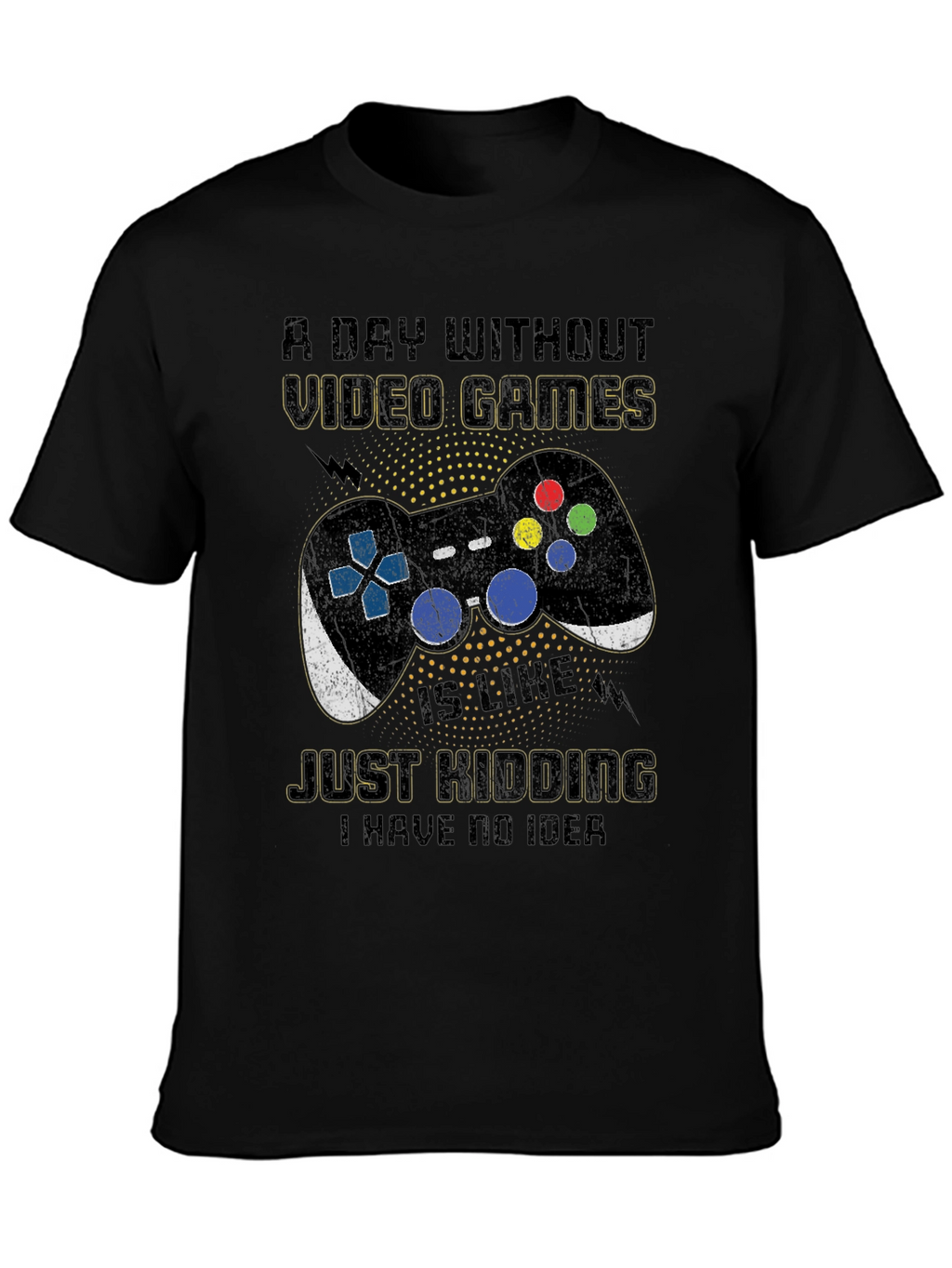 Funny Video Game T-Shirt - A Day Without Games