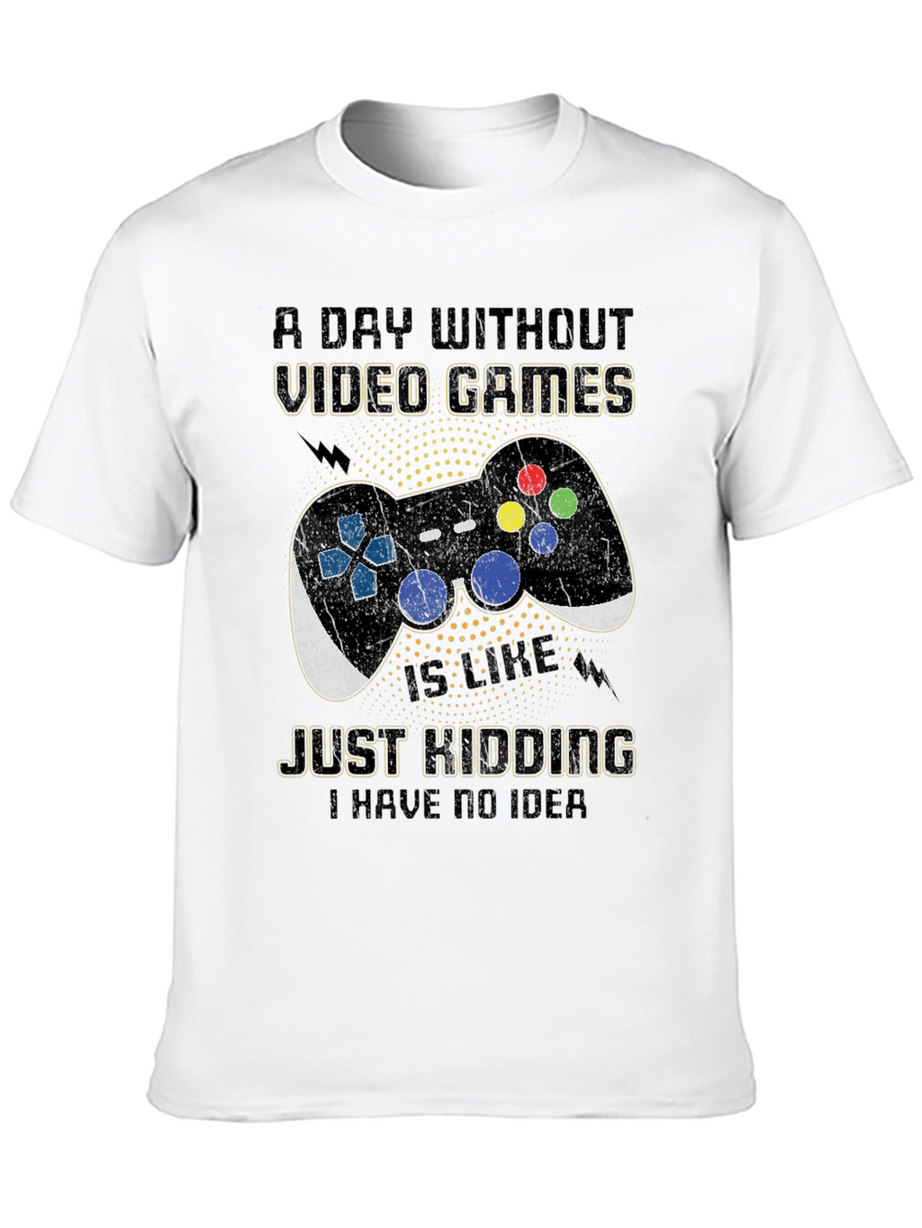 Funny Video Game T-Shirt - A Day Without Games