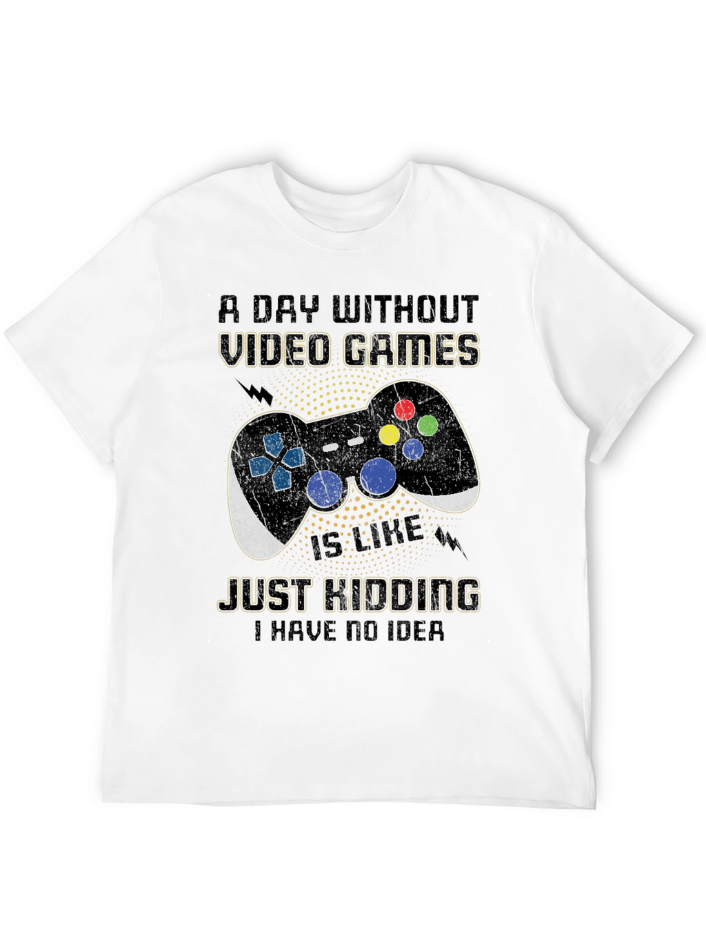 Funny Video Game T-Shirt - A Day Without Games