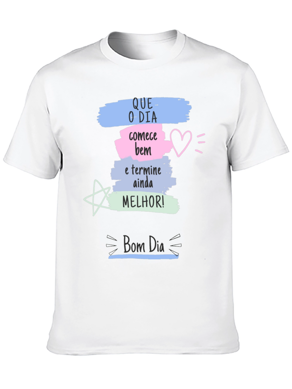 Motivational Bom Dia Graphic Tee