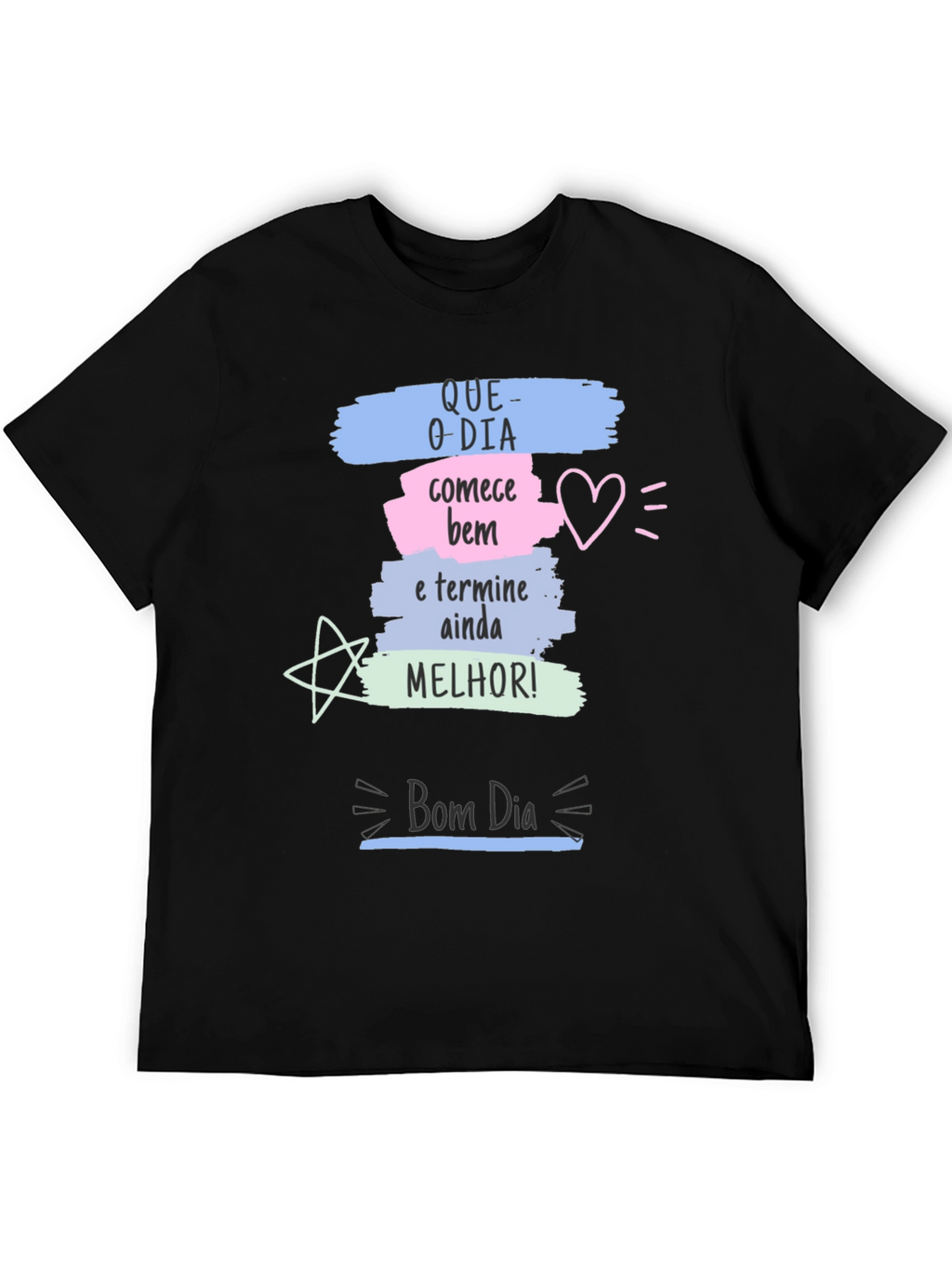 Motivational Bom Dia Graphic Tee