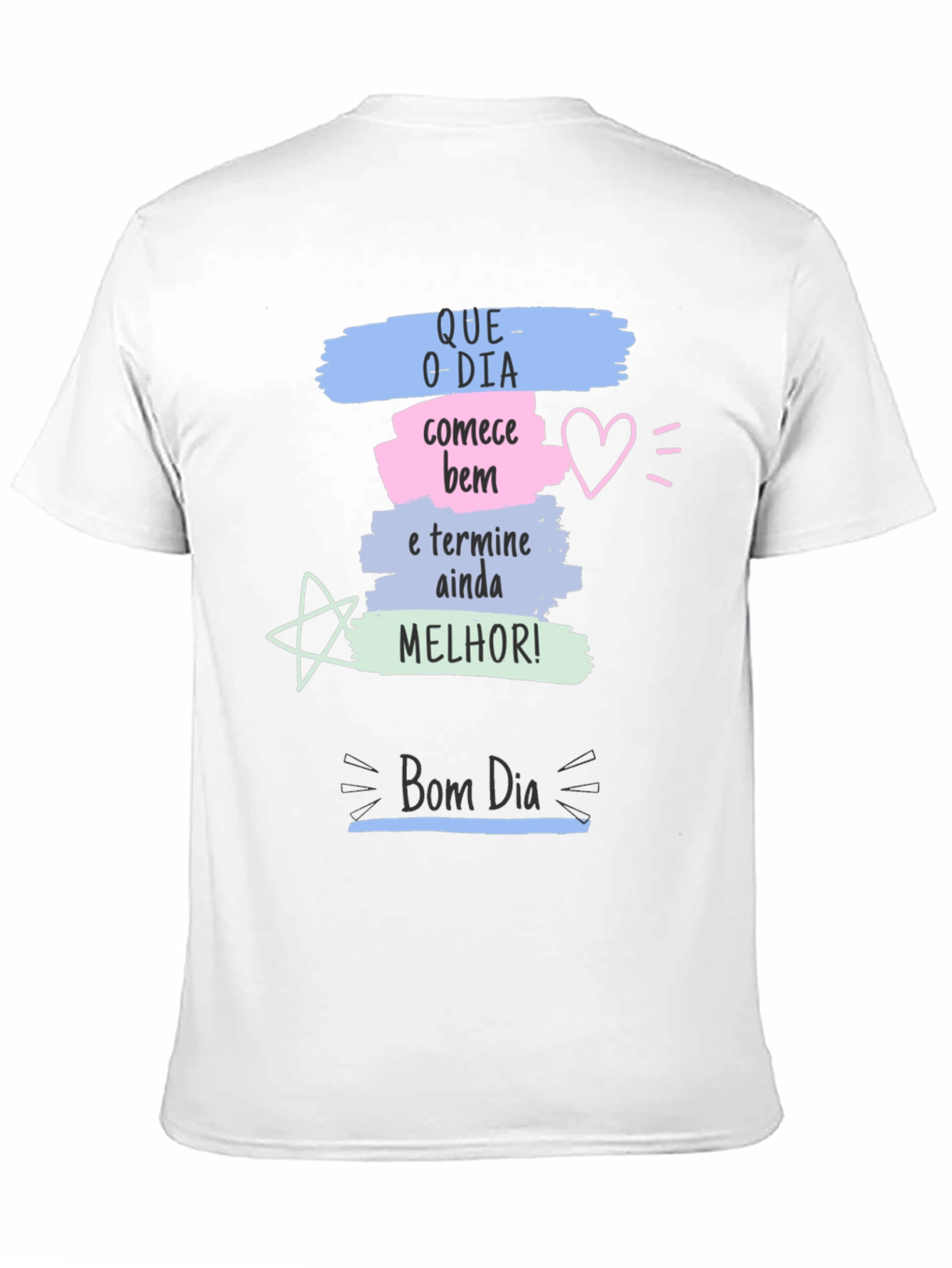 Motivational Bom Dia Graphic Tee