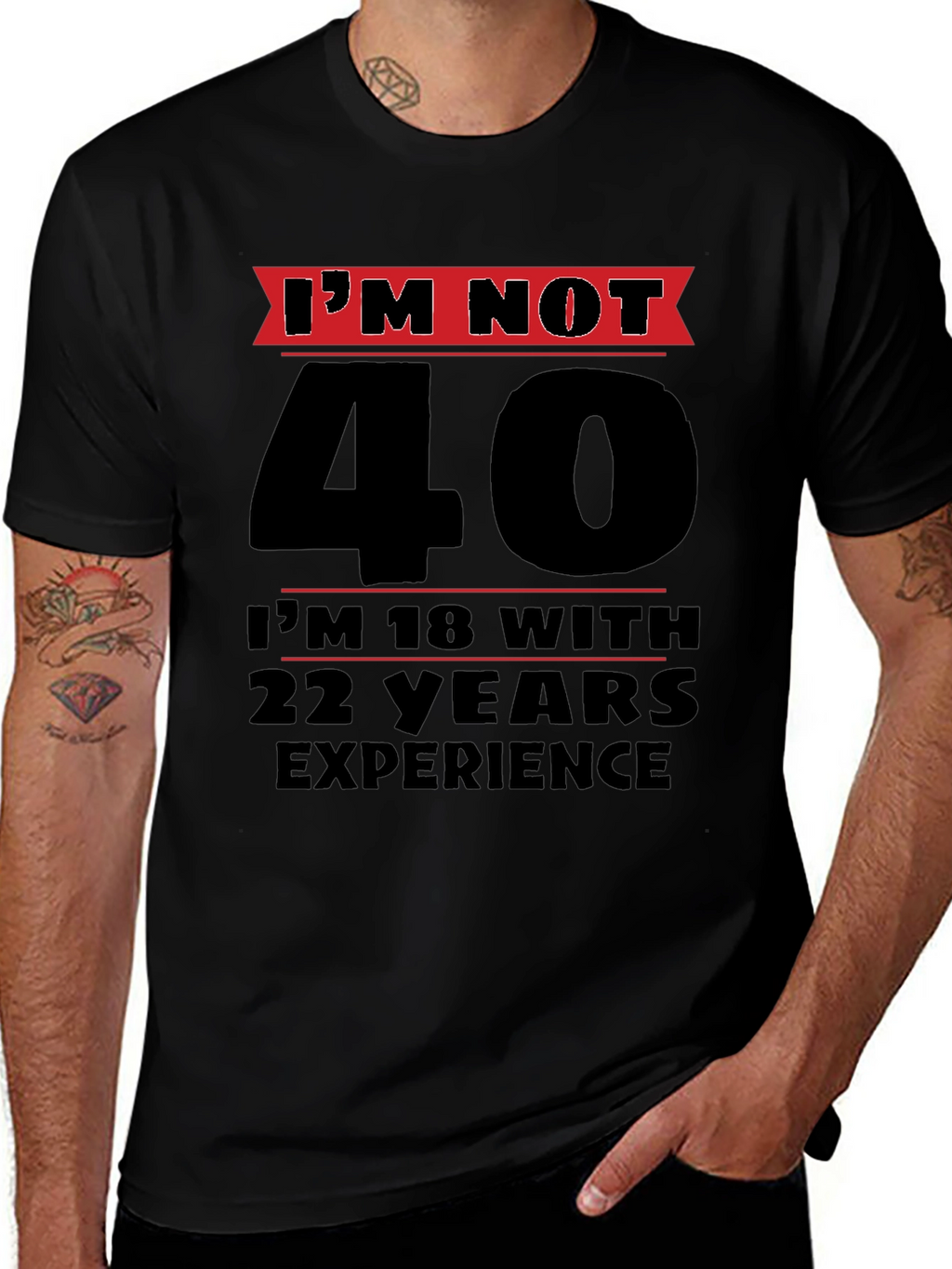 Funny 40th Birthday T-Shirt - Im Not 40