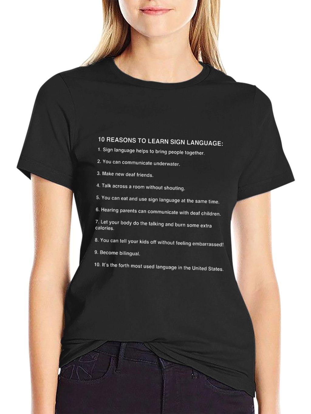 Sign Language Reasons Black T-Shirt