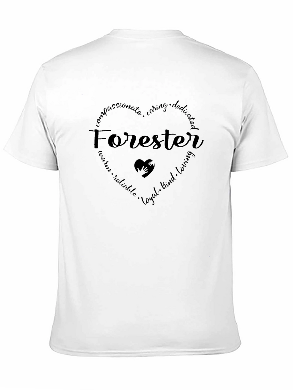 Forester Heart Graphic T-Shirt - Compassionate Caring Dedicated