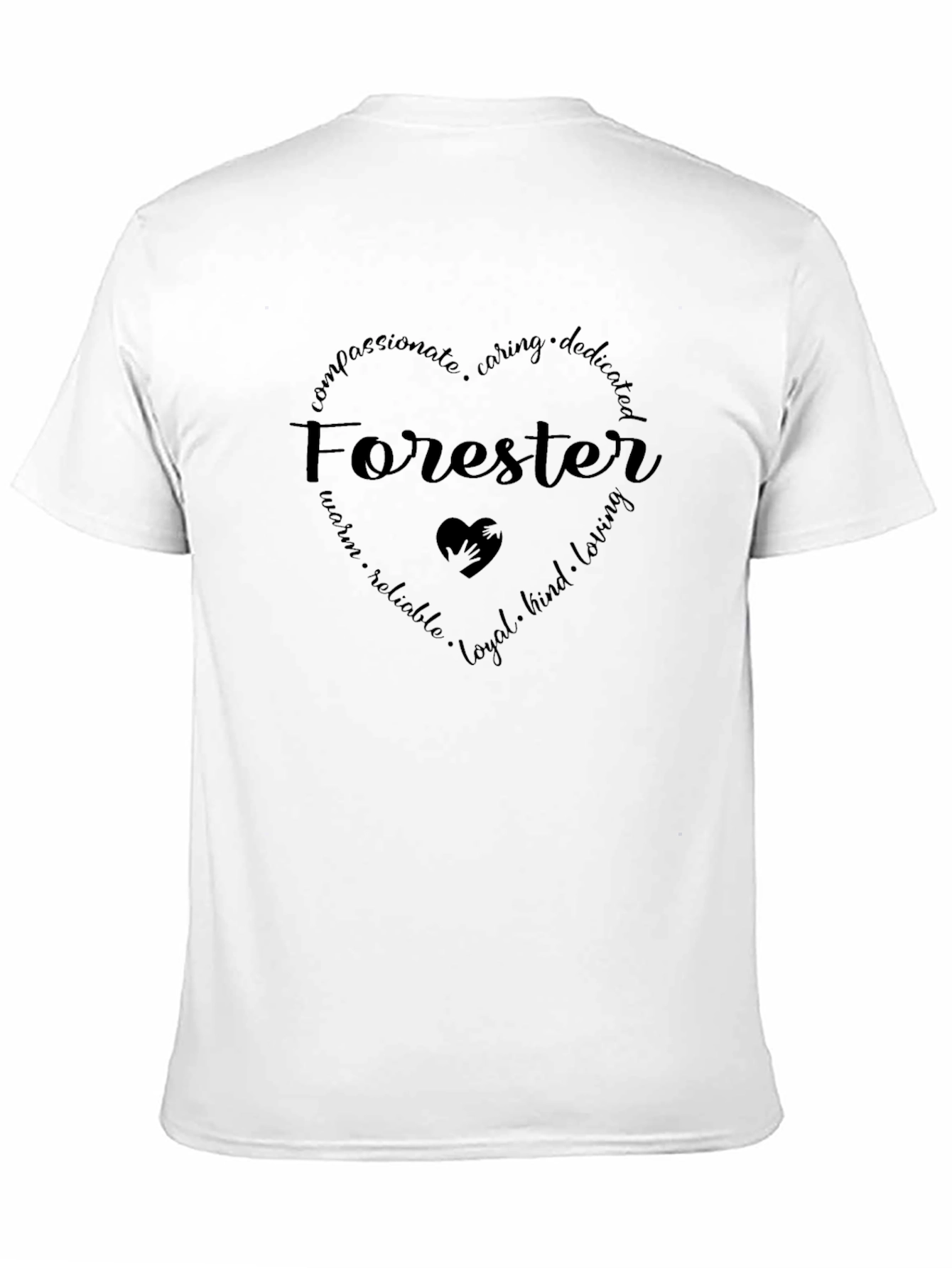 Forester Heart Graphic T-Shirt - Compassionate Caring Dedicated