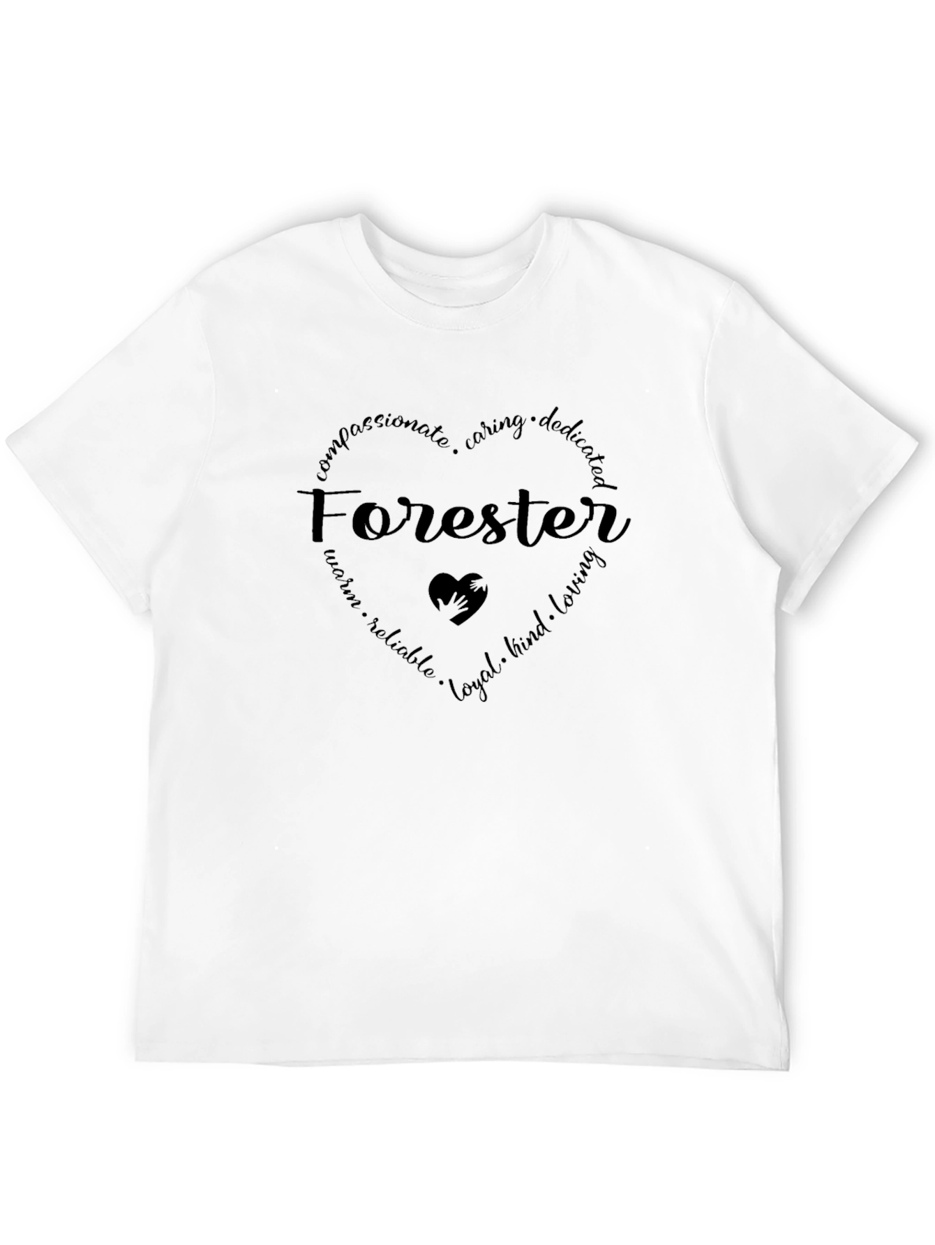 Forester Heart Graphic T-Shirt - Compassionate Caring Dedicated