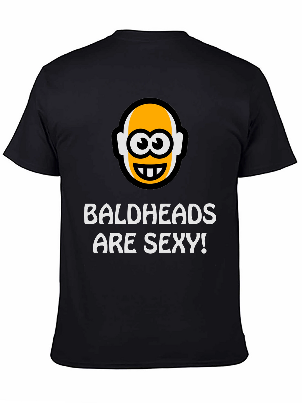 Baldheads Are Sexy! Graphic Tee - Bold Statement T-Shirt
