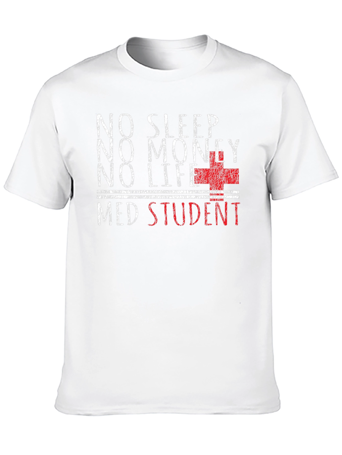 No Sleep Med Student Graphic T-Shirt