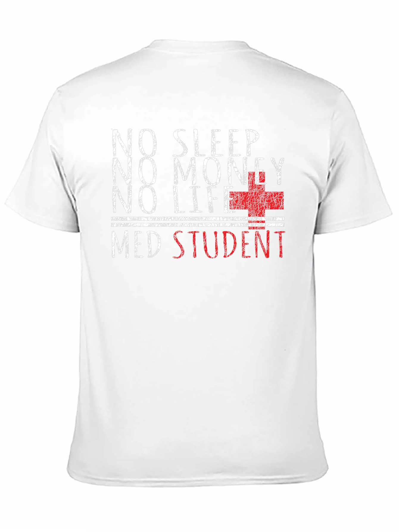 No Sleep Med Student Graphic T-Shirt
