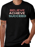 Believe Achieve Succeed T-Shirt