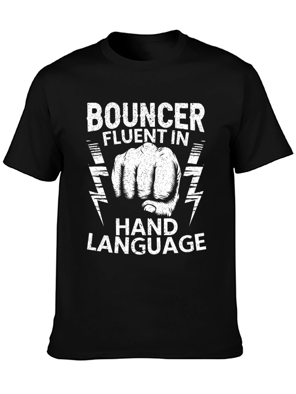 Bouncer Fluent in Hand Language Black T-Shirt