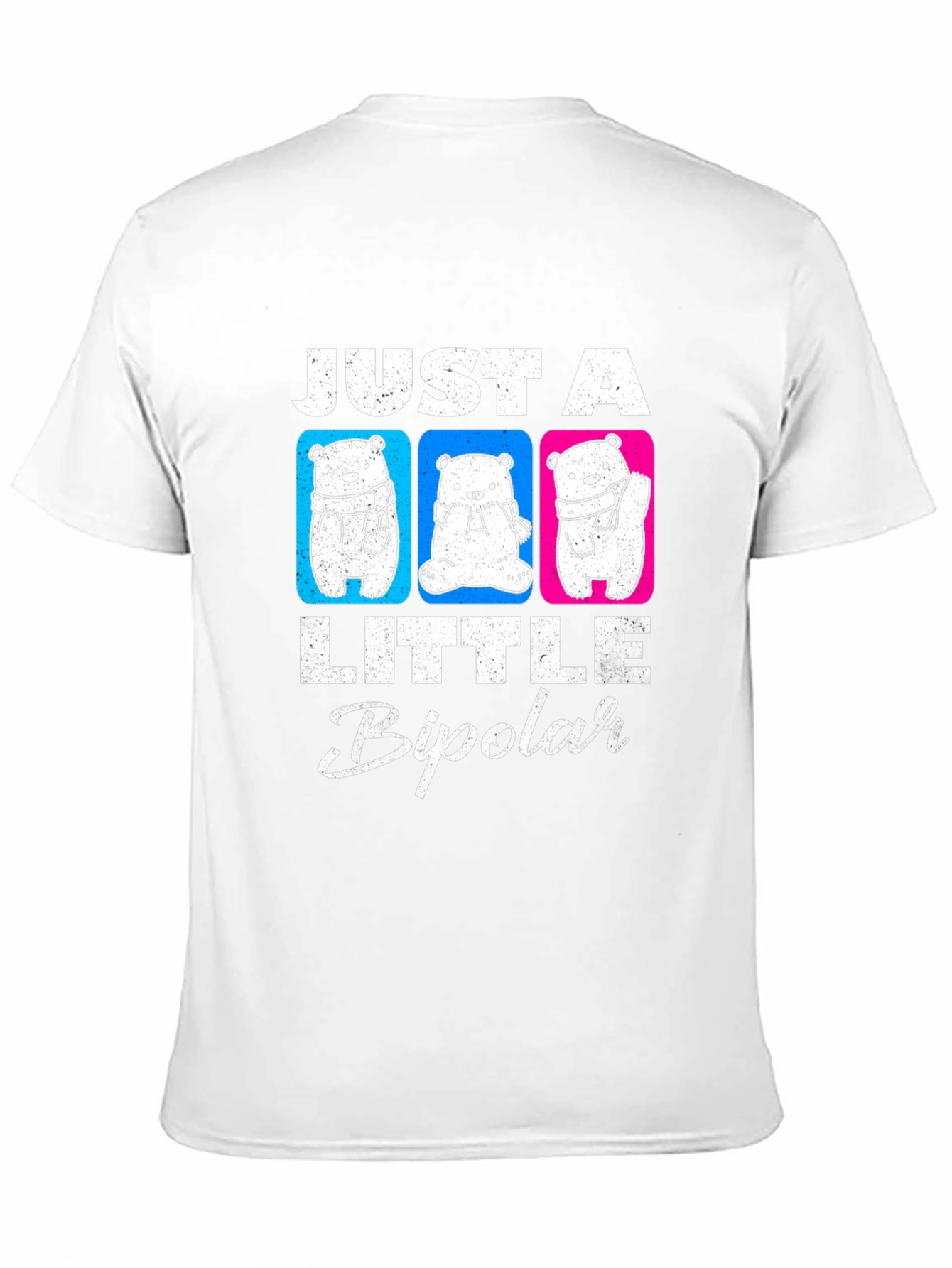 Just A Little Bipolar Graphic T-Shirt