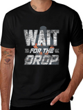 Wait for the Drop Graphic T-Shirt