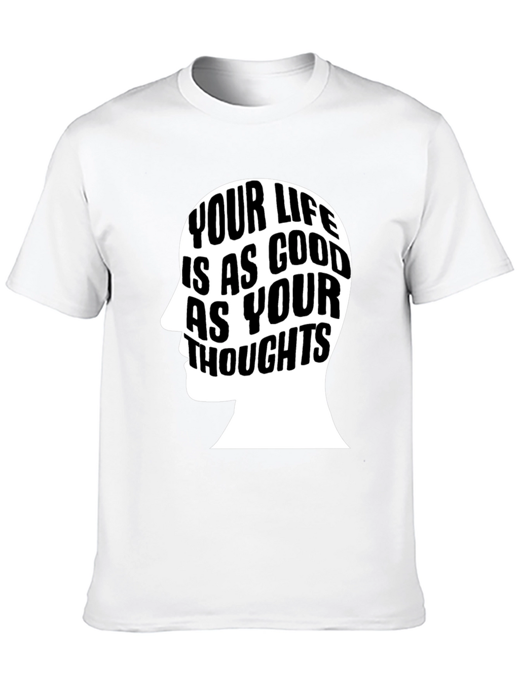 Motivational Your Life T-Shirt - Black