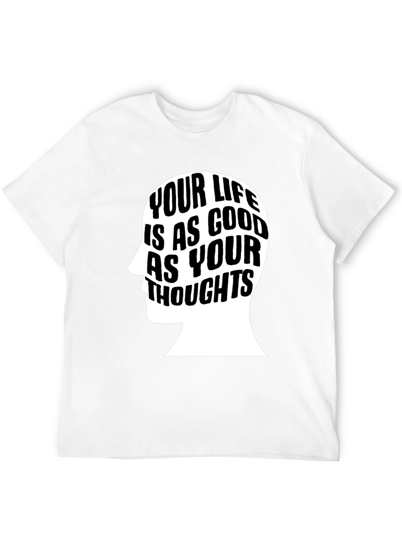 Motivational Your Life T-Shirt - Black