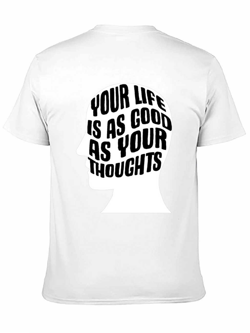 Motivational Your Life T-Shirt - Black