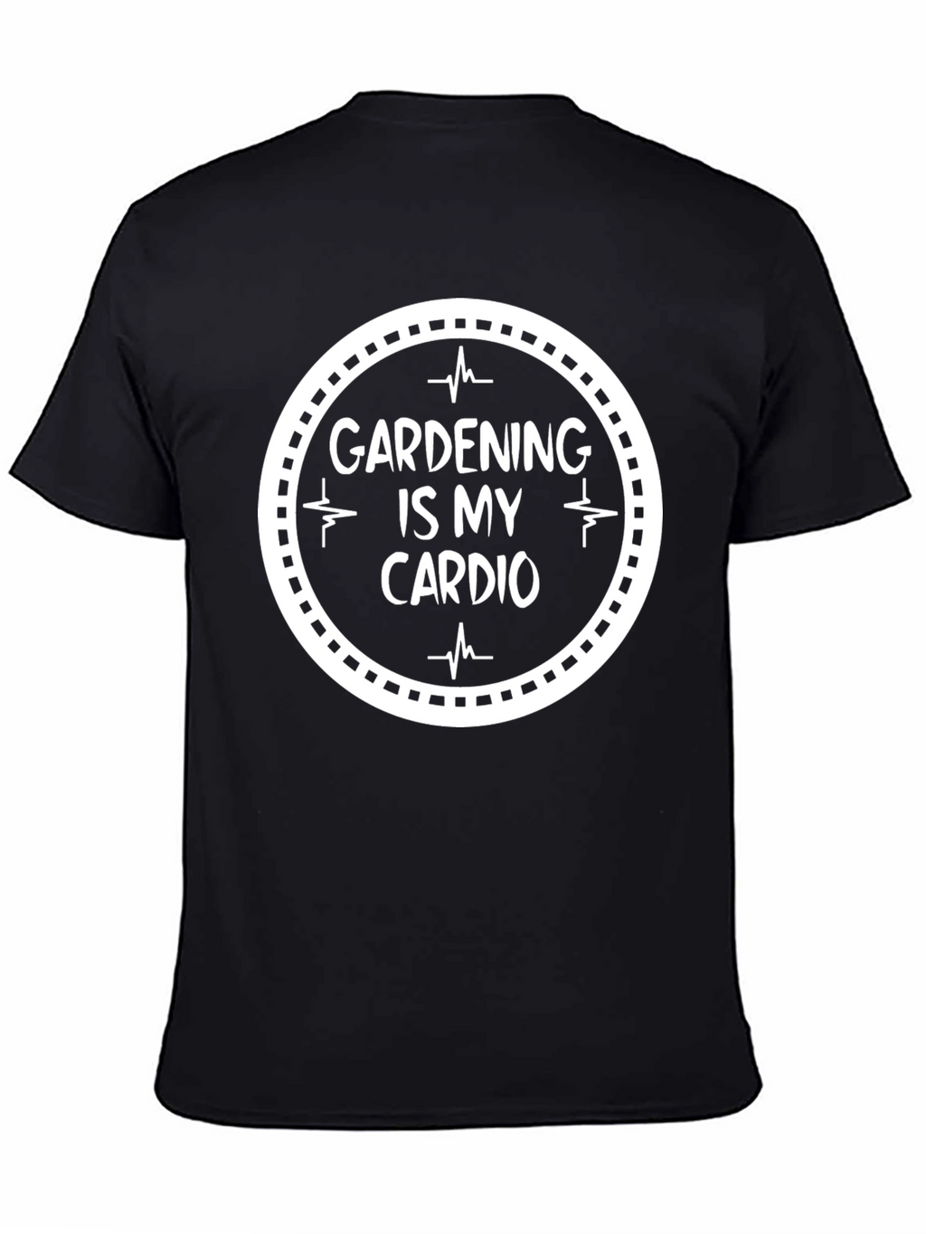 Gardening is My Cardio Black T-Shirt