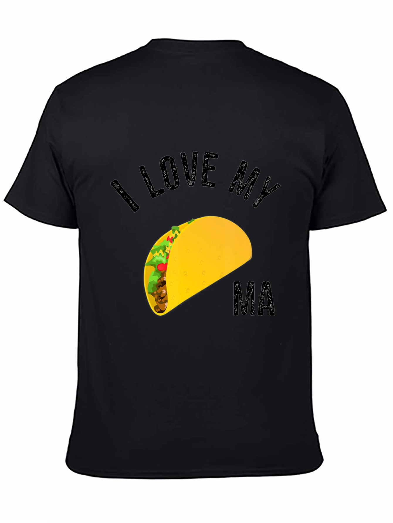 I Love My Ma Taco Graphic Tee