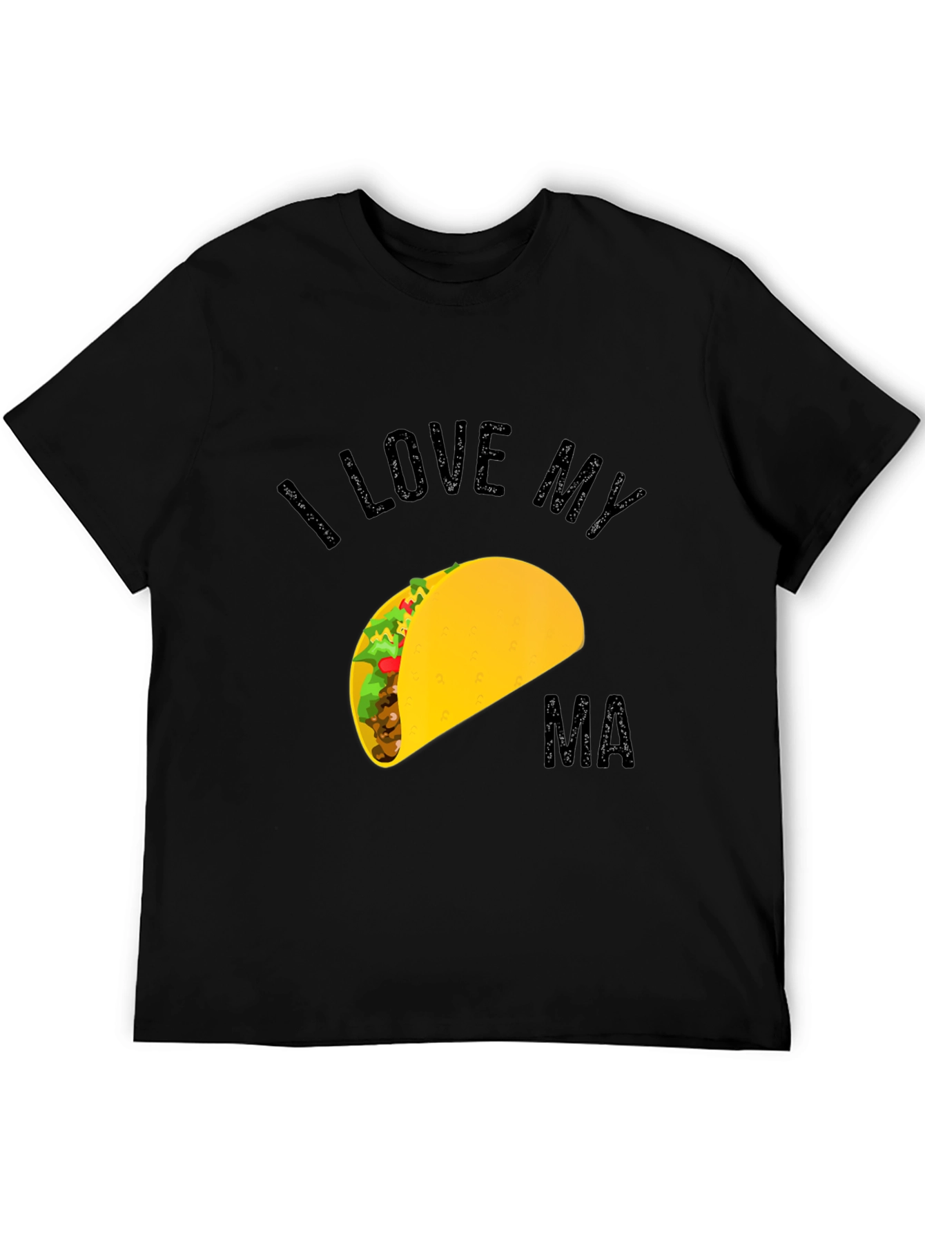 I Love My Ma Taco Graphic Tee