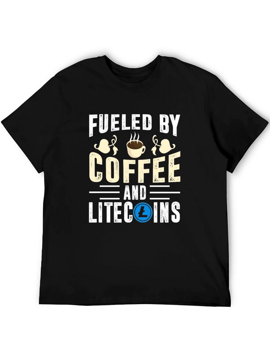 Fueled by Coffee & Litecoins T-Shirt
