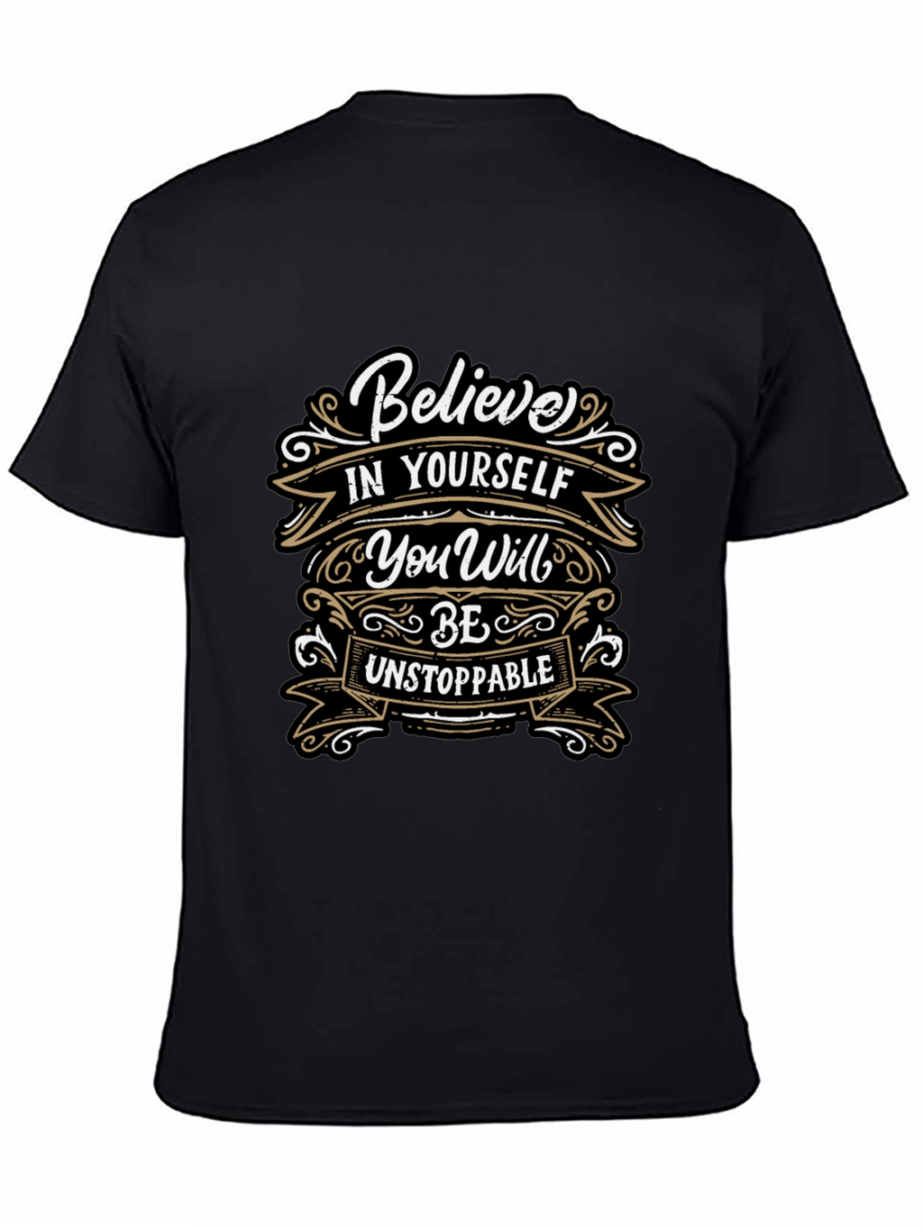 Believe In Yourself T-Shirt - Motivational Tee