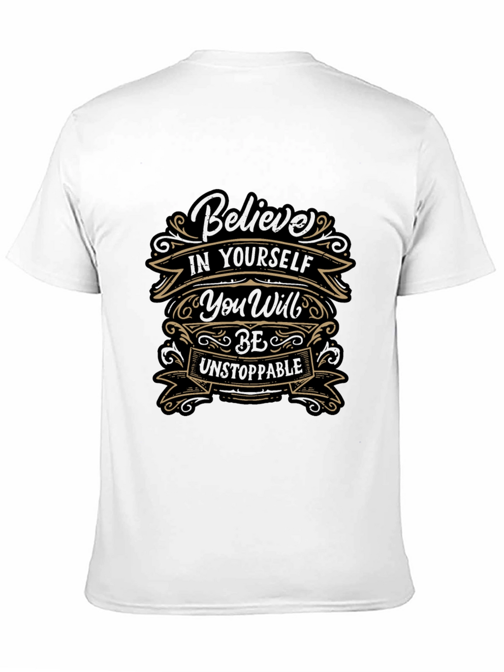 Believe In Yourself T-Shirt - Motivational Tee