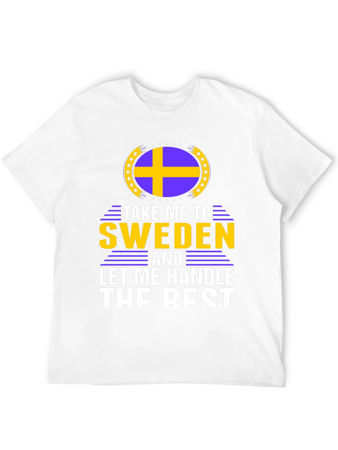 Take Me To Sweden T-Shirt