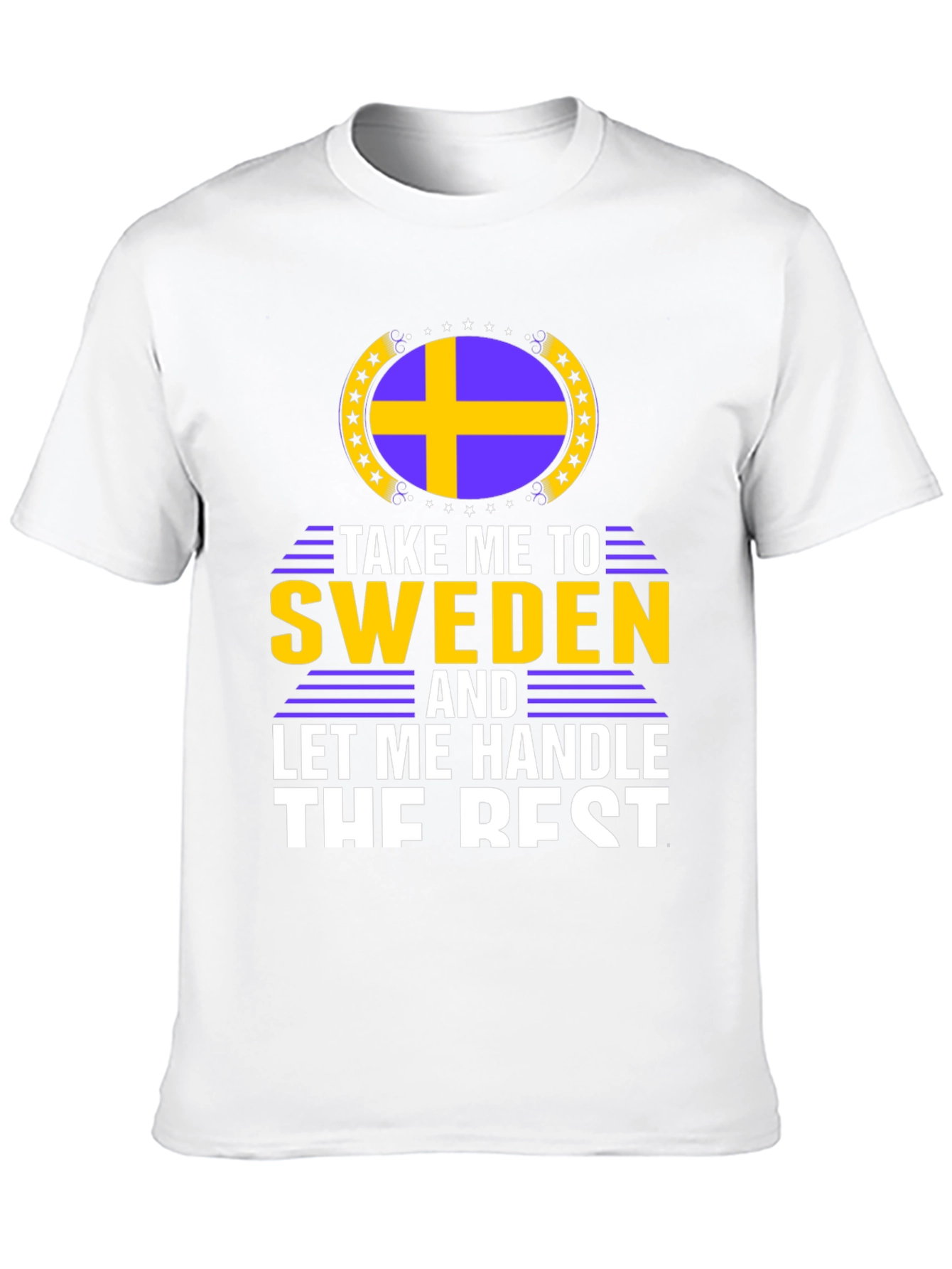 Take Me To Sweden T-Shirt