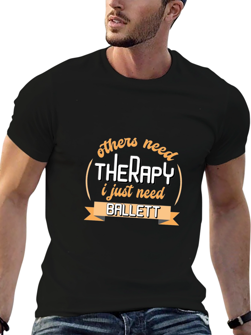 Ballet Therapy T-Shirt - Dancers Humor Tee