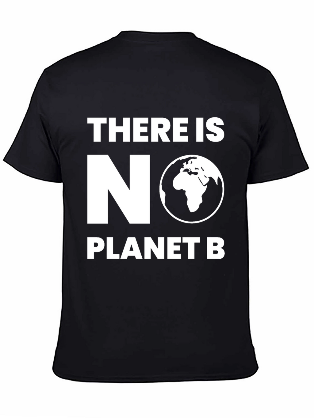 There Is No Planet B Graphic Tee