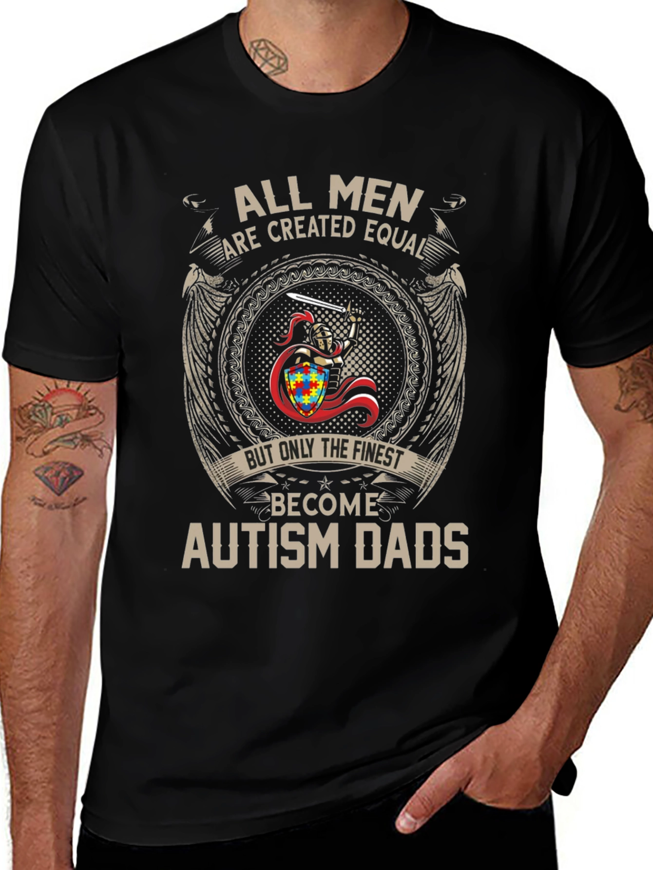 Autism Dads T-Shirt - All Men Are Created Equal Tee