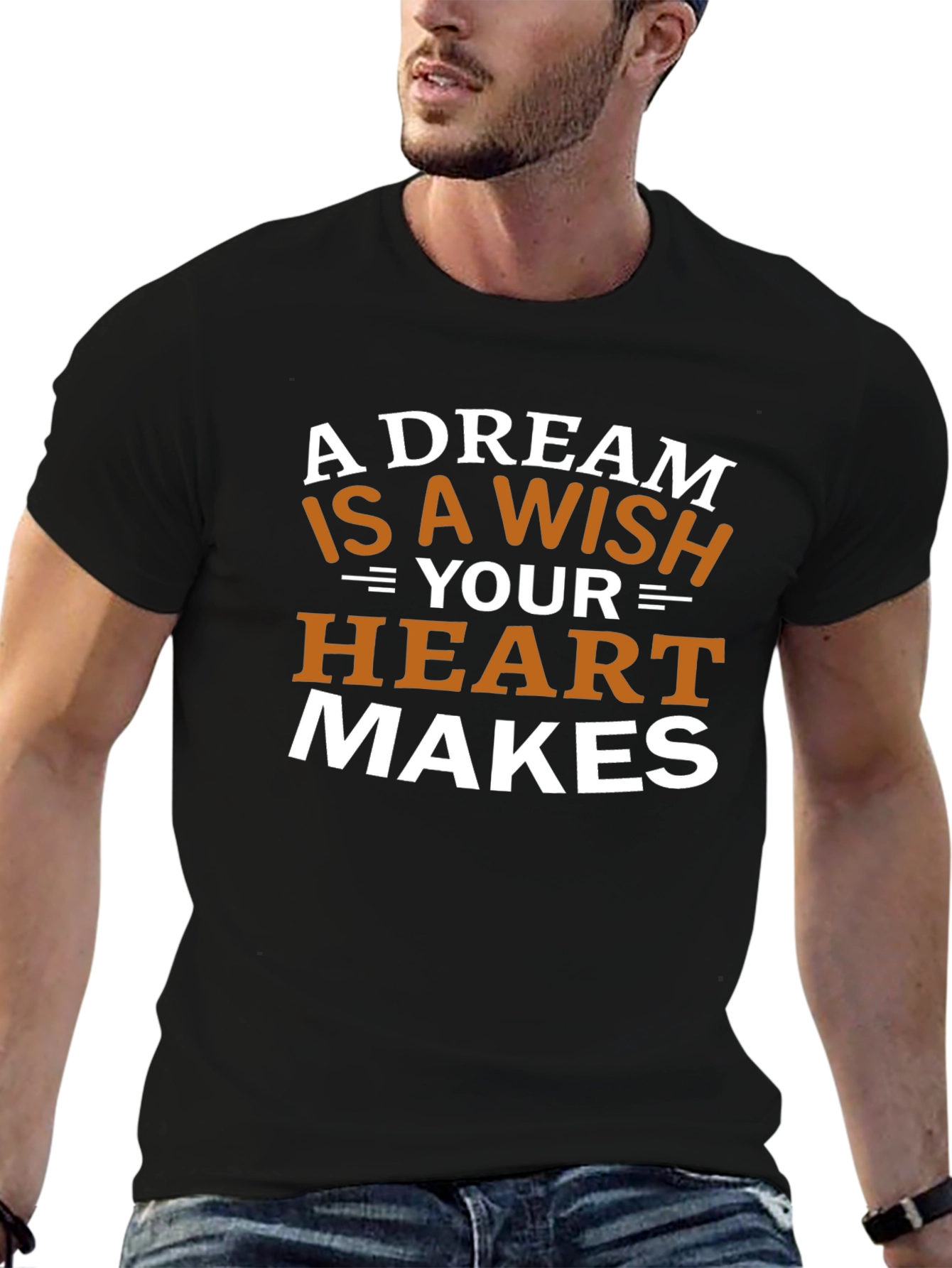 Dream Wish Heart Makes Graphic Tee