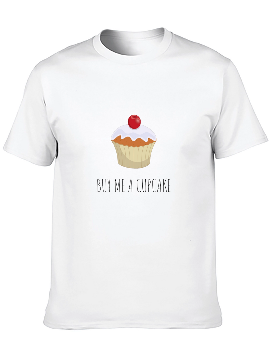 Buy Me a Cupcake T-Shirt - Unisex Black Tee