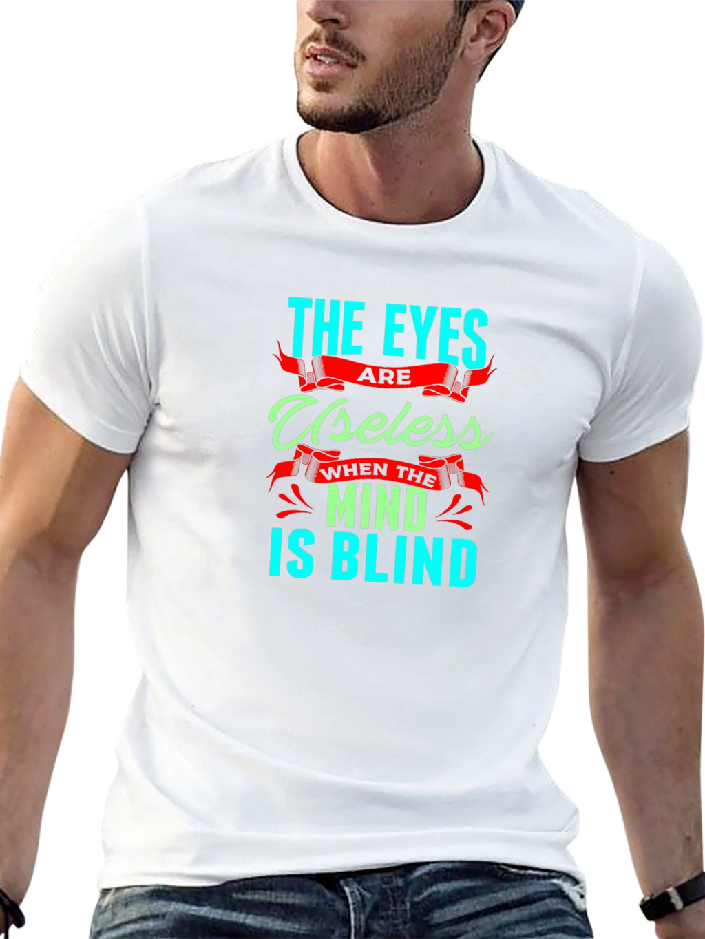 Eyes Useless Mind Blind T-Shirt - Black Cotton Tee