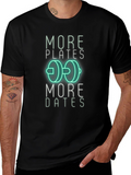 More Plates More Dates Graphic Tee